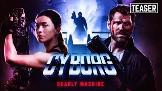 Cyborg: Deadly Machine előzetes