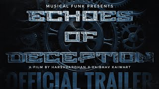 Echoes of Deception előzetes