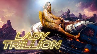 Lady Trillion előzetes