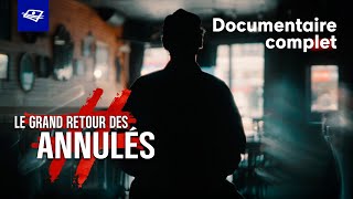 Le grand retour des annulés előzetes