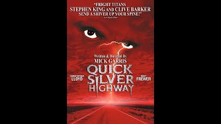 Quicksilver Highway előzetes