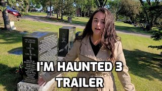 I'm Haunted 3 előzetes