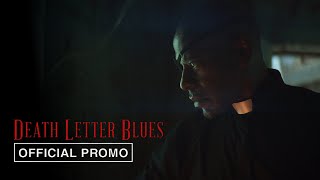 Death Letter Blues előzetes