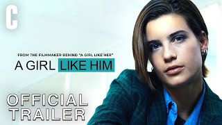 A Girl Like Him előzetes