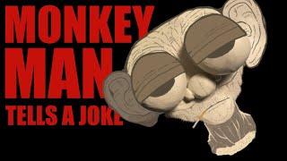 Monkey Man Tells a Joke előzetes