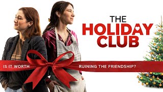 The Holiday Club előzetes