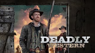 Deadly Western előzetes