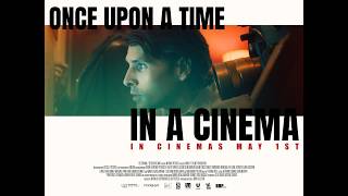 Once Upon a Time in a Cinema előzetes