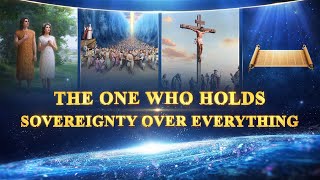 The One Who Holds Sovereignty Over Everything előzetes