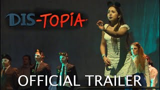 Dis-topia előzetes