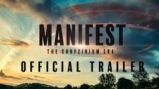 Manifest: The Chryzinium Era előzetes