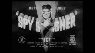 Spy Smasher előzetes