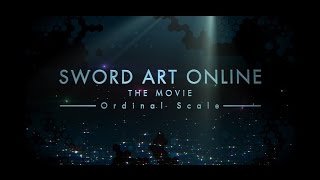 Sword Art Online The Movie: Ordinal Scale előzetes