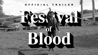 Festival of Blood előzetes