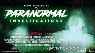Paranormal Investigations előzetes