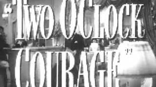 Two O'Clock Courage előzetes