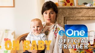 Oh Baby előzetes