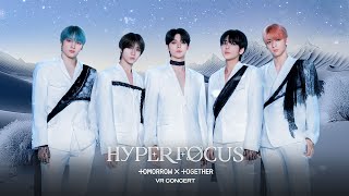 하이퍼포커스 : 투모로우바이투게더 브이알 콘서트 előzetes