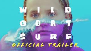 Wild Goat Surf előzetes