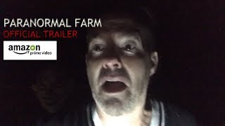 Paranormal Farm előzetes