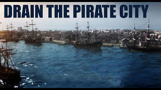 Drain The Sunken Pirate City előzetes