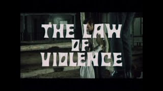 Legge della violenza - Tutti o nessuno előzetes