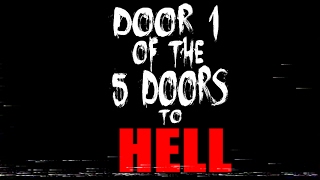 Door 1 of the 5 Doors to Hell előzetes