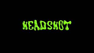 Headshot előzetes