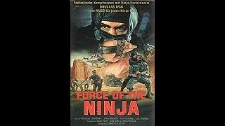 Force of the Ninja előzetes