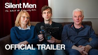 Silent Men előzetes