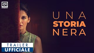 Una storia nera előzetes