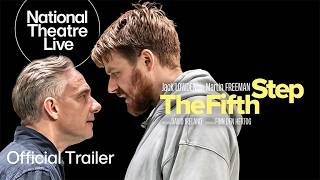National Theatre Live: The Fifth Step előzetes