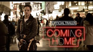 Coming Home előzetes
