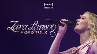 Zara Larsson 'Venus Tour' előzetes