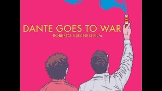 Dante Va Alla Guerra előzetes