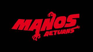 Manos Returns előzetes
