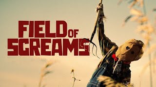 Field of Screams előzetes