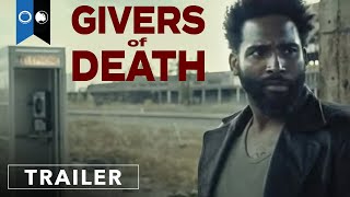 Givers of Death előzetes