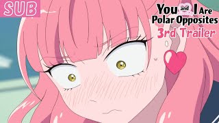 正反対な君と僕 előzetes