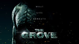 The Grove előzetes