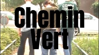 Chemin Vert előzetes