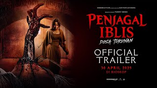 Penjagal Iblis: Dosa Turunan előzetes