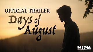 Days of August előzetes