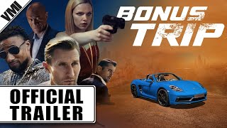 Bonus Trip előzetes