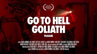Go To Hell Goliath előzetes