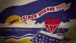 Circo Voador - A Nave előzetes