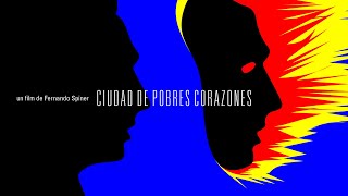 Ciudad de Pobres Corazones előzetes