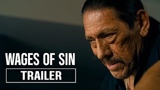Wages of Sin előzetes