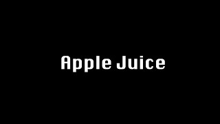 Apple Juice előzetes