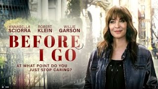 Before I Go előzetes